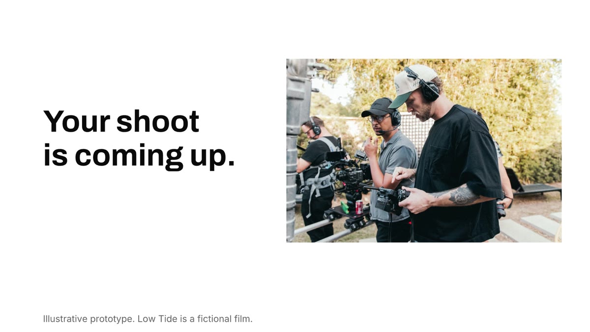 The first frame of the film: a camera crew on set, and the words Your shoot is coming up.